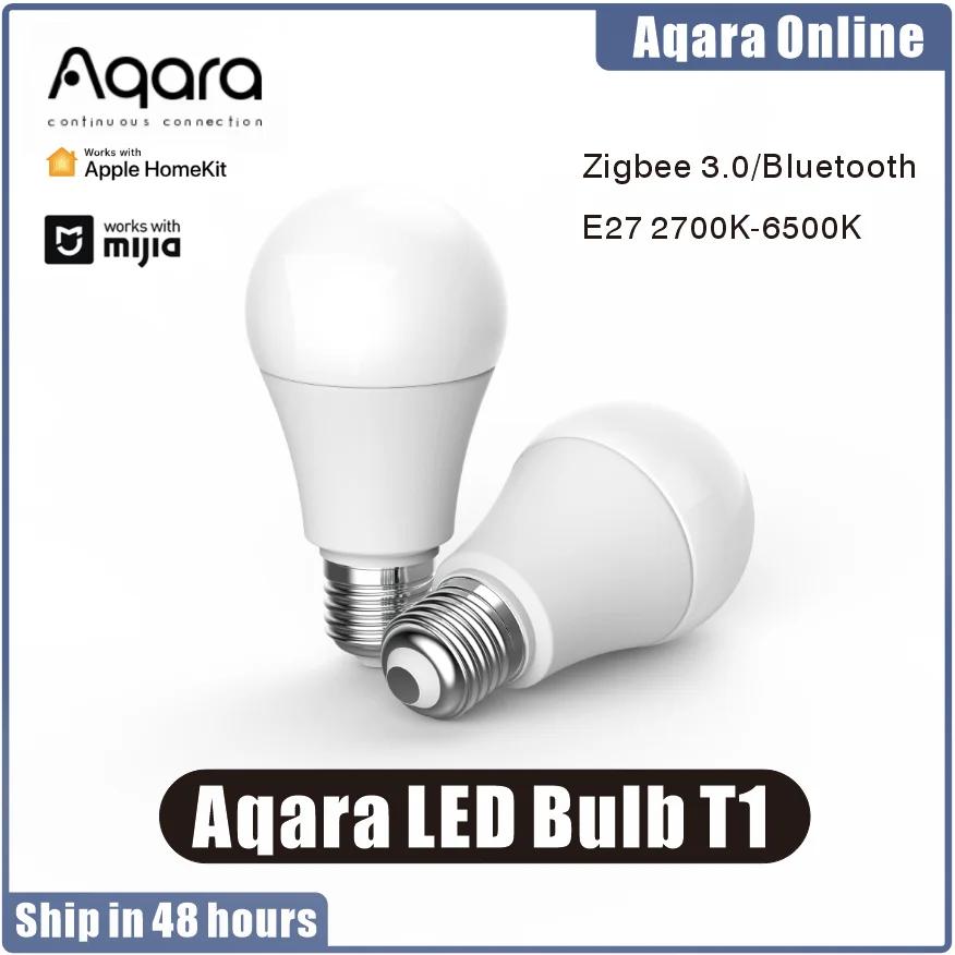 

2023 Aqara T1 Smart LED Bulb Zigbee 3.0 E27 2700K-6500K 220-240V With APP Remote Lamp Light For Mijia ,Mihome Homekit Home Use