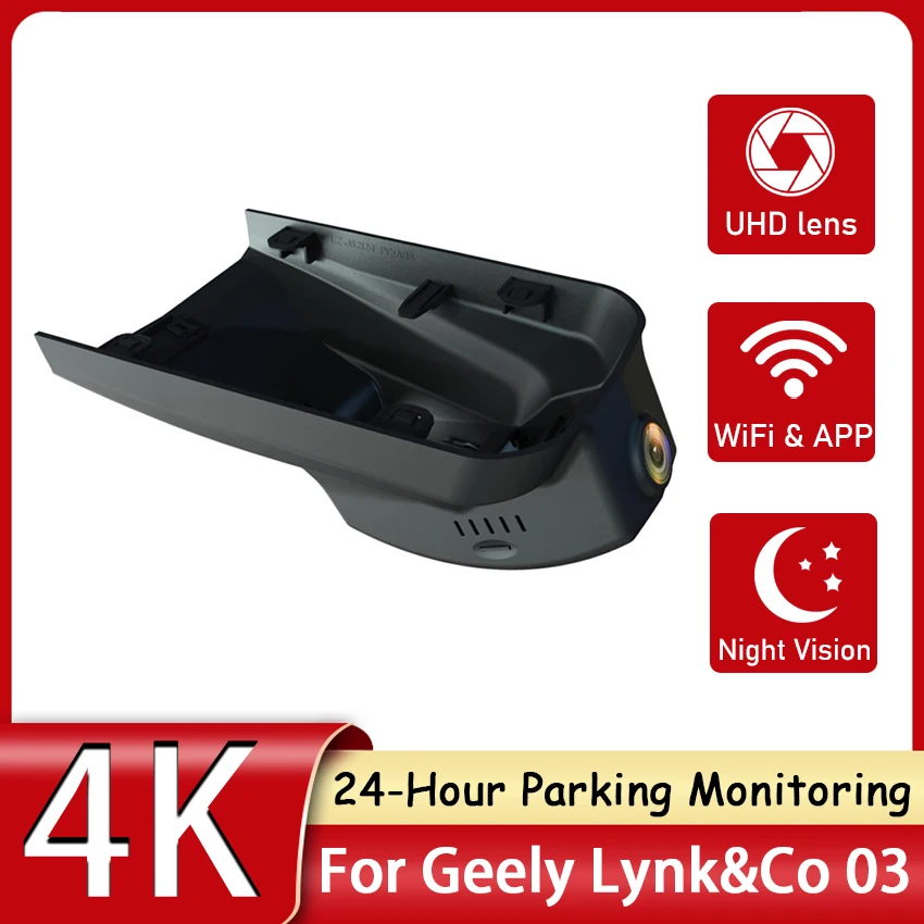 Car DVR Wifi UHD 4K 3840*2160P Dash Cam Front Camera Video Recorder 24-Hour Parking Monitoring 170°FOV For Geely Lynk&Co 03 2019