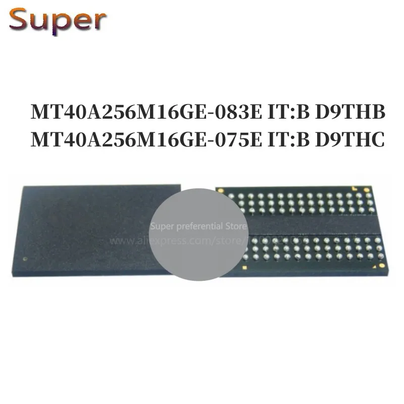 

5PCS MT40A256M16GE-083E IT:B D9THB MT40A256M16GE-075E IT:B D9THC 96FBGA DDR4 2400Mbps 4Gb
