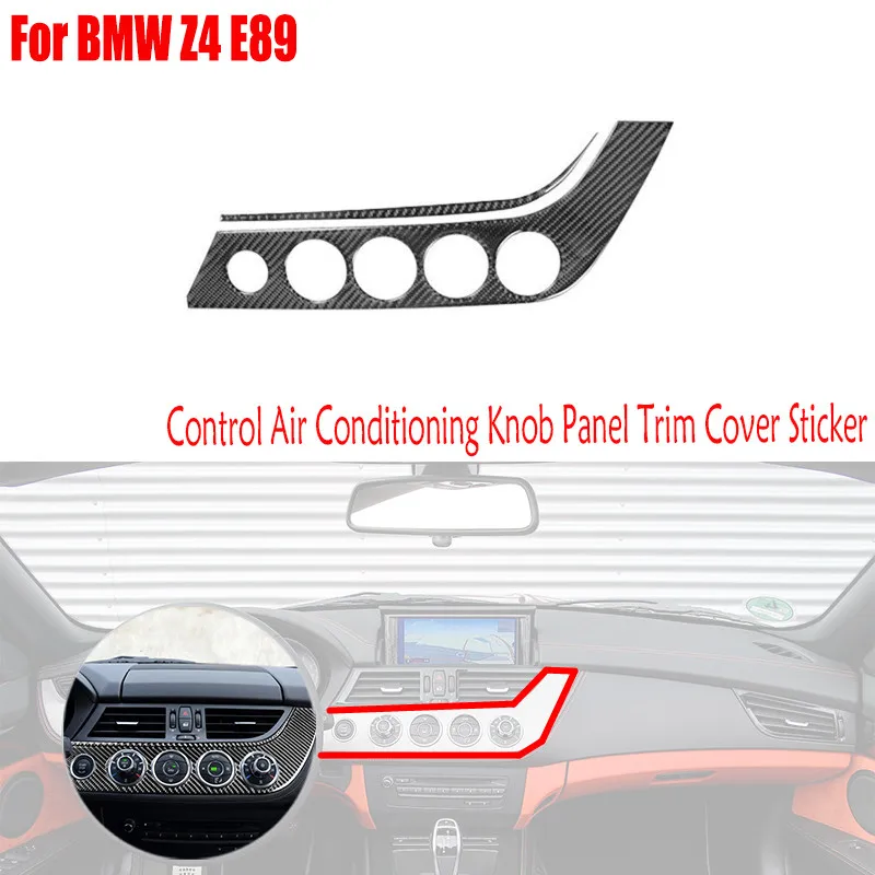 

Автомобильные аксессуары для BMW Z4 E89 2009-2016 из натурального углеродного волокна, элементы интерьера, регулятор кондиционера, ручка, панель, от...