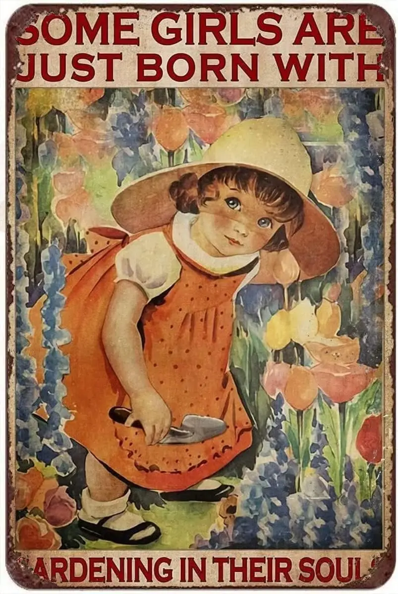Некоторые девушки только что родились с садоводством в своих собственных душах, металлический стеллаж, домашний Ресторан, кухня, 8x12 дюймов