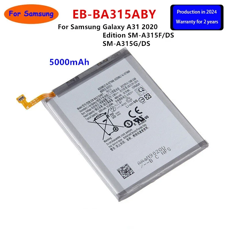 Совершенно новый аккумулятор EB-BA315ABY 5000 мАч для Samsung Galaxy A31 2020 Edition SM-A315F/DS SM-A315G/DS