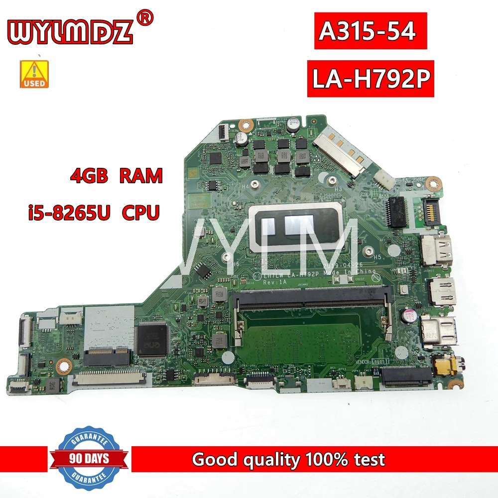 

Used LA-H792P i5-8265U CPU 4GB RAM Laptop Motherboard For Acer Aspire 3 A315-54 A317-51 Notebook Mainboard Test OK