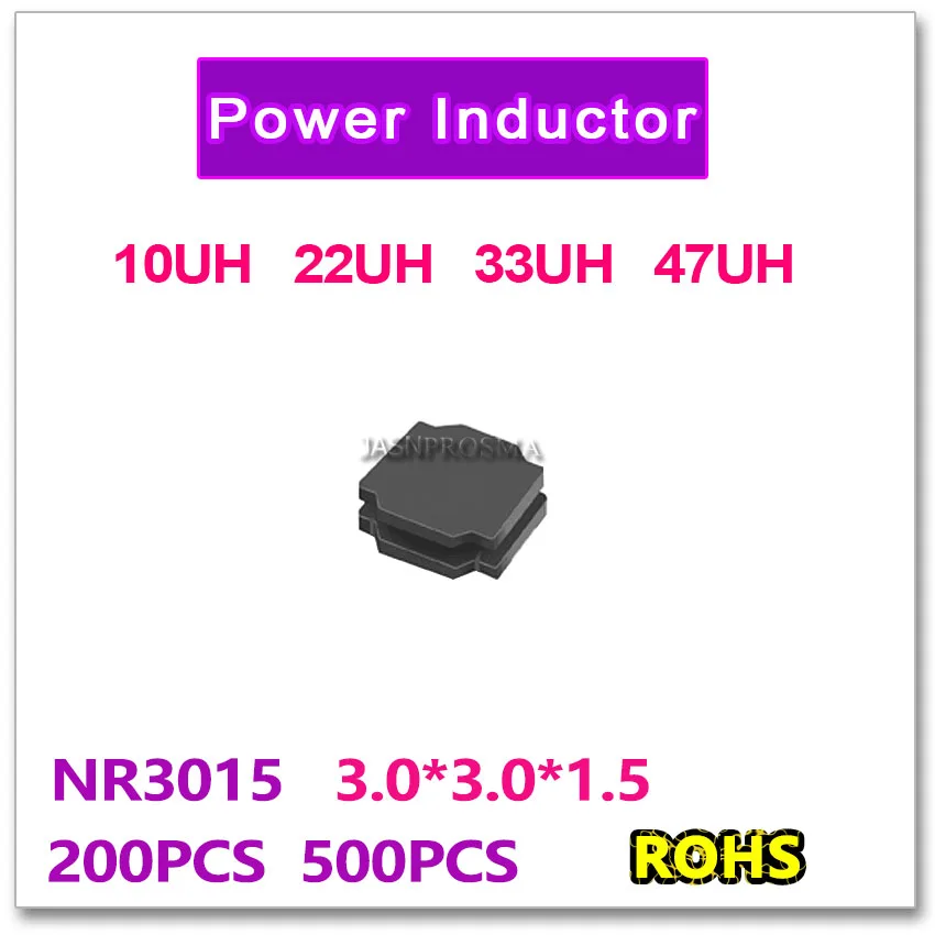 200 шт. 500 SMD NR3015 10UH 22UH 33UH 47UH Высокое качество новый оригинальный 3015 NR3015T