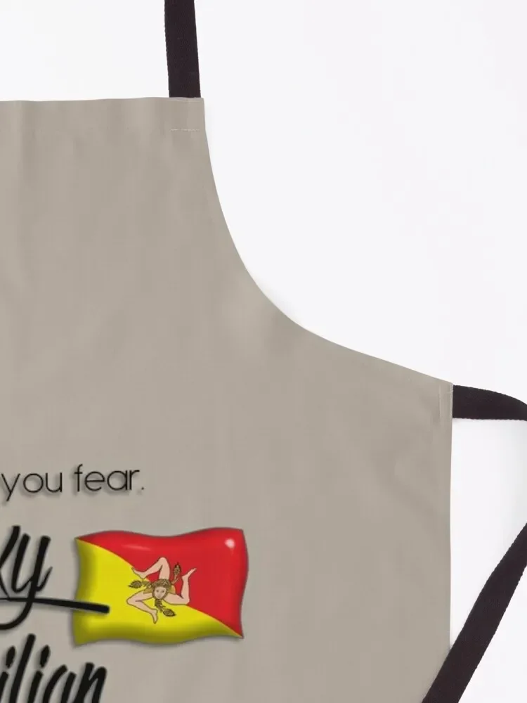 Флаг Сицилии Не ты бояться Сексуальная Сицилия здесь! Фартук Кухонный женский