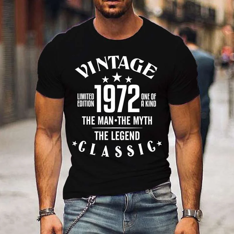 

Summer Men's T Shirts Vintage Legends Born In 1972 1973 Short Sleeve for Men Fashion Classic Letters Print T-shirt Father Gifts