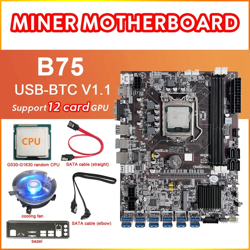 B75 12 Card BTC Mining Motherboard+G530/G1630 CPU+Cooling Fan+2XSATA Cable+Bezel 12XUSB3.0 GPU LGA1155 DDR3 RAM MSATA