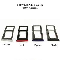 100 original sim tray card slot holder for vivo x21 x21a sdsim reader card adapter socket case cover replacement parts