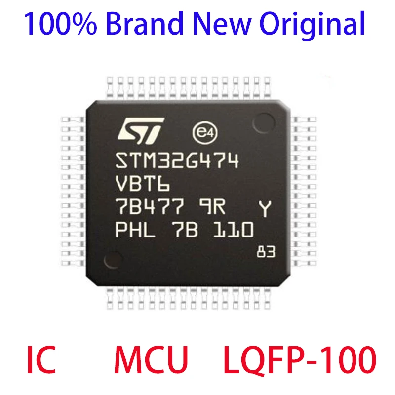 STM32G474VBT6 STM STM32G STM32G474 STM32G474VB STM32G474VBT 100% Brand New Original IC MCU LQFP-100