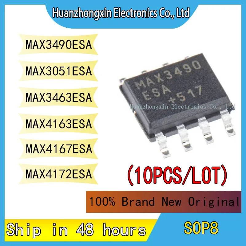 

10PCS MAX3490ESA MAX3051ESA MAX3463ESA MAX4163ESA MAX4167ESA MAX4172ESA SOP8 100% Brand New Original Chip Integrated Circuit
