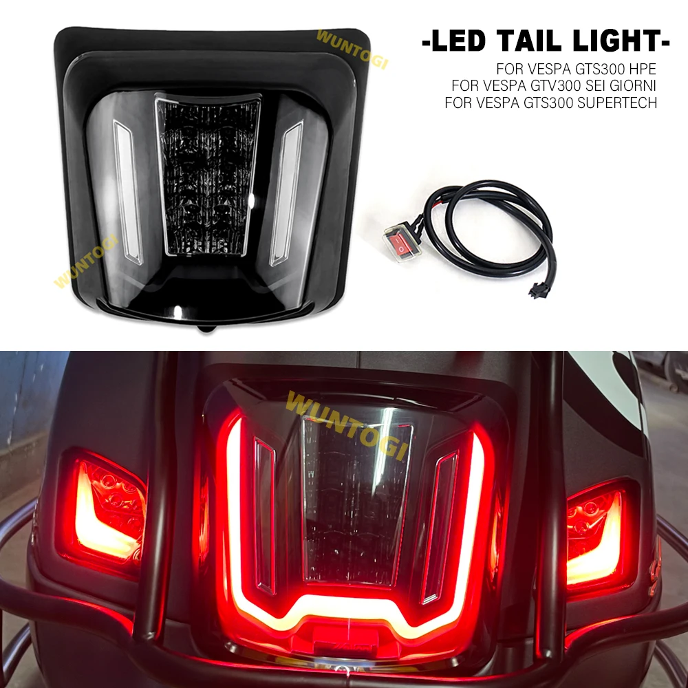 Новинка, задний фонарь для мотоцикла GTS300 GTV300, задний фонарь, чехол для мотоцикла Vespa GTS 300 HPE Supertech GTV 300, 6 дней