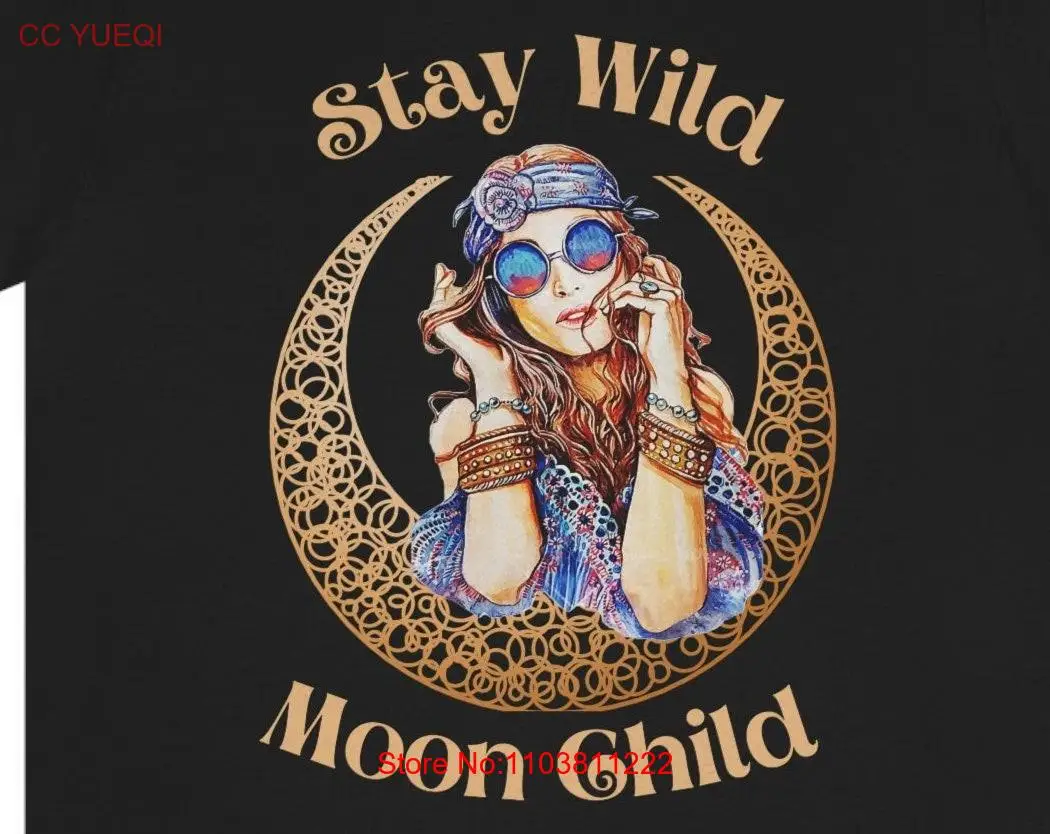Stay Wild Moon Child Hippie T Shirt Boho Vintage Celestial Crescent Girl long or short sleeves |