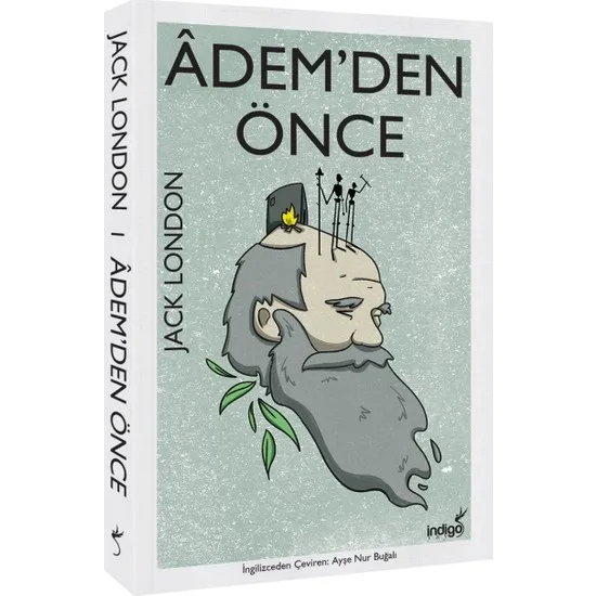 

Adem'Den Before Jack London Turkish books world literature national literary lyric comedy novel