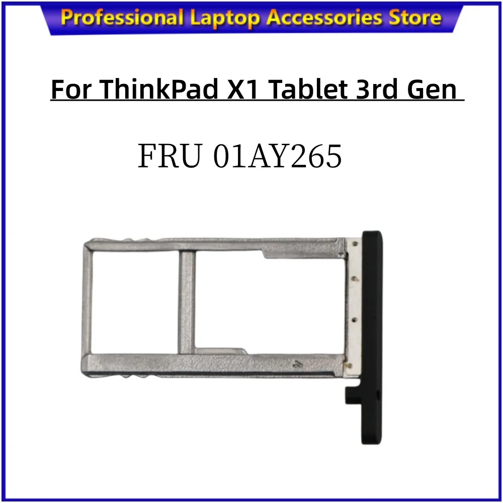 

Original laptop for Lenovo ThinkPad X1 Tablet 3rd Gen 20KJ 20KK sim Tray pallet 01AY265