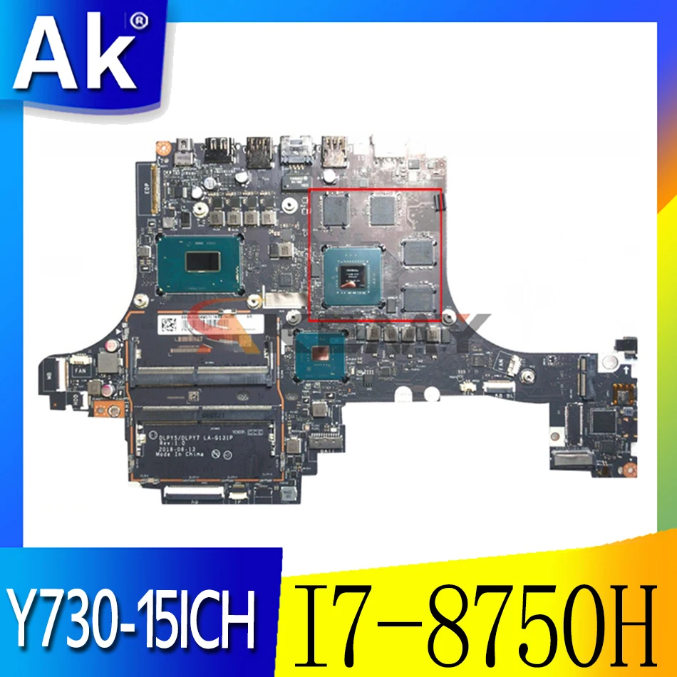 

Akemy DLPY5 / DLPY7 LA-G131P For Lenovo Y730-15ICH Notebook Motherboard CPU I7 8750H GPU GTX1050TI 4GB 100% Test Work 5B20S56957