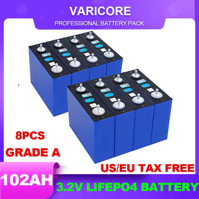 

8pcs 3.2v 102Ah Lifepo4 Rechargeable Battery Lithium Iron Phosphate DIY 12v 24v E-scooter Energy Solar Cell Grade A TAX FREE