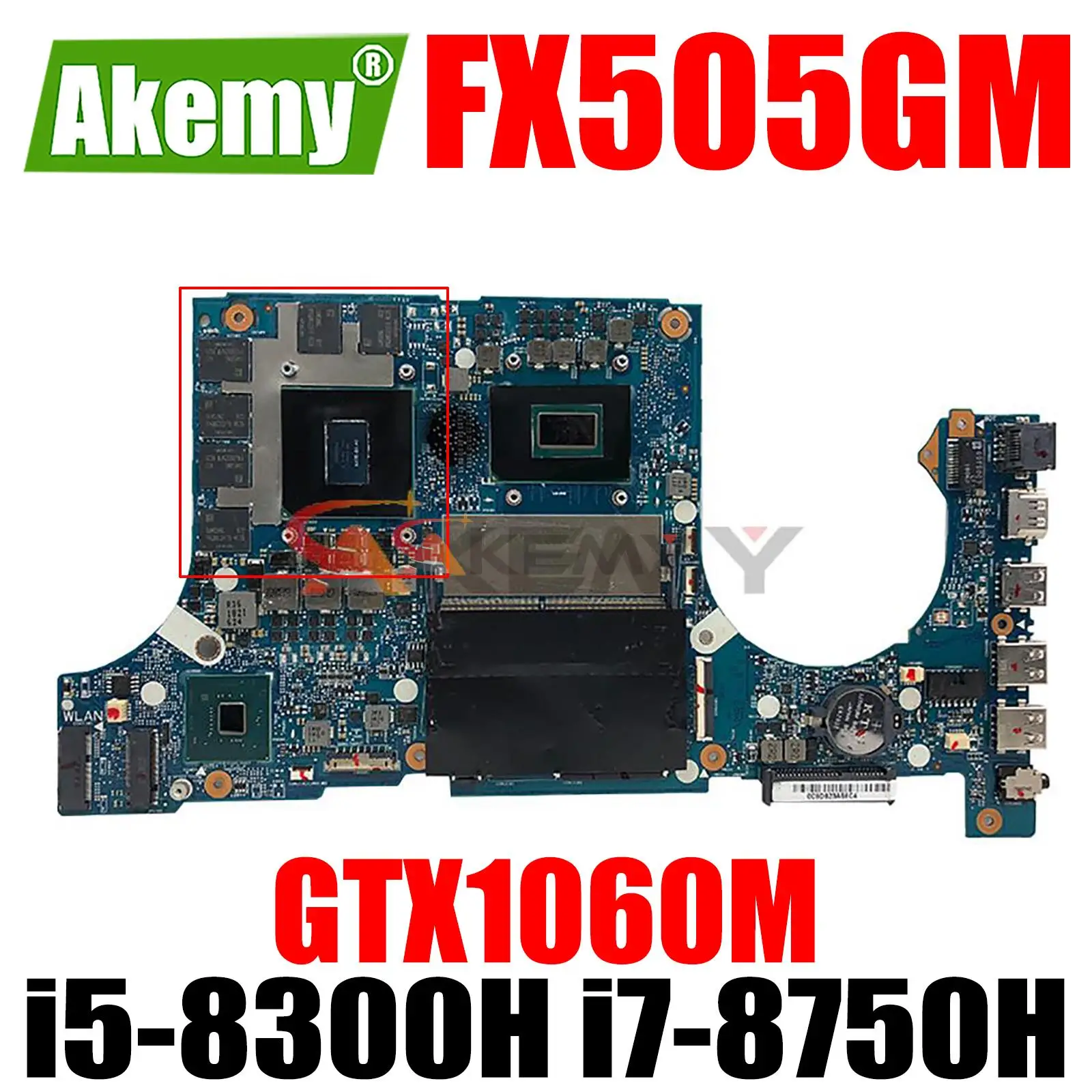 

Материнская плата FX505GM w/ i5-8300H i7-8750H CPU GTX1060M GPU для ASUS FX505GM FX505G FX705GM оригинальная материнская плата