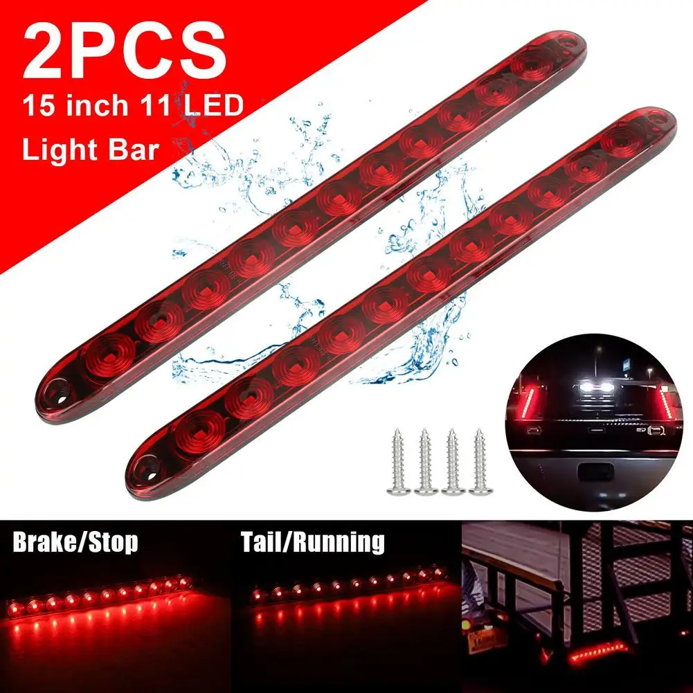 

2pcs 15-inch IP65 Waterproof 11LED Red Sealed Trailer Truck Light Bar Stop Tail Rear Turn Brake Light Bar