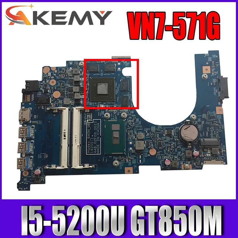 

Материнская плата для ACER VN7-571 448.02F04. 14205 hades_840m _ MB VN7-0011G CPU:I5-5200U GPU: 571 M RAM:DDR3 850 Test Ok материнская плата