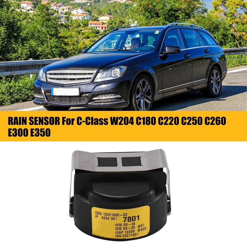 

1 Piece A2049017801 Car Accessories Car Rain Sensor For MERCEDES-BENZ C W204 C180 C220 C250 C260 E300 E350