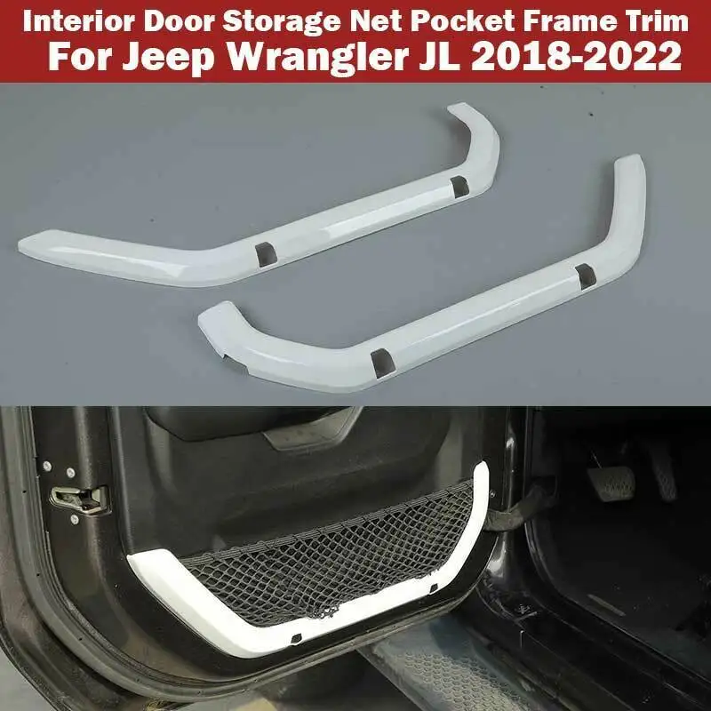 

Fit For Jeep Wrangler JL 2DR 2018-2022 White Interior Door Net Bag Frame Trim