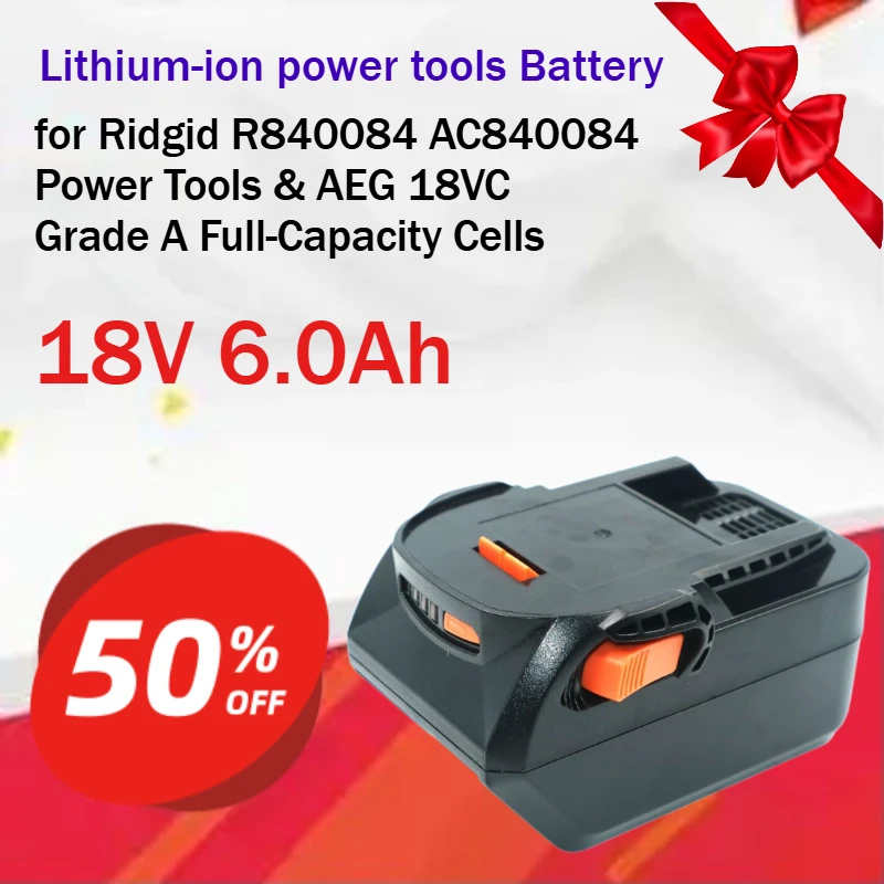 Фото Литий-ионный аккумулятор 18В 6.0Ач для электроинструментов Ridgid R840084 AC840084 и AEG 18VC, элементы класса А с полной емкостью №1