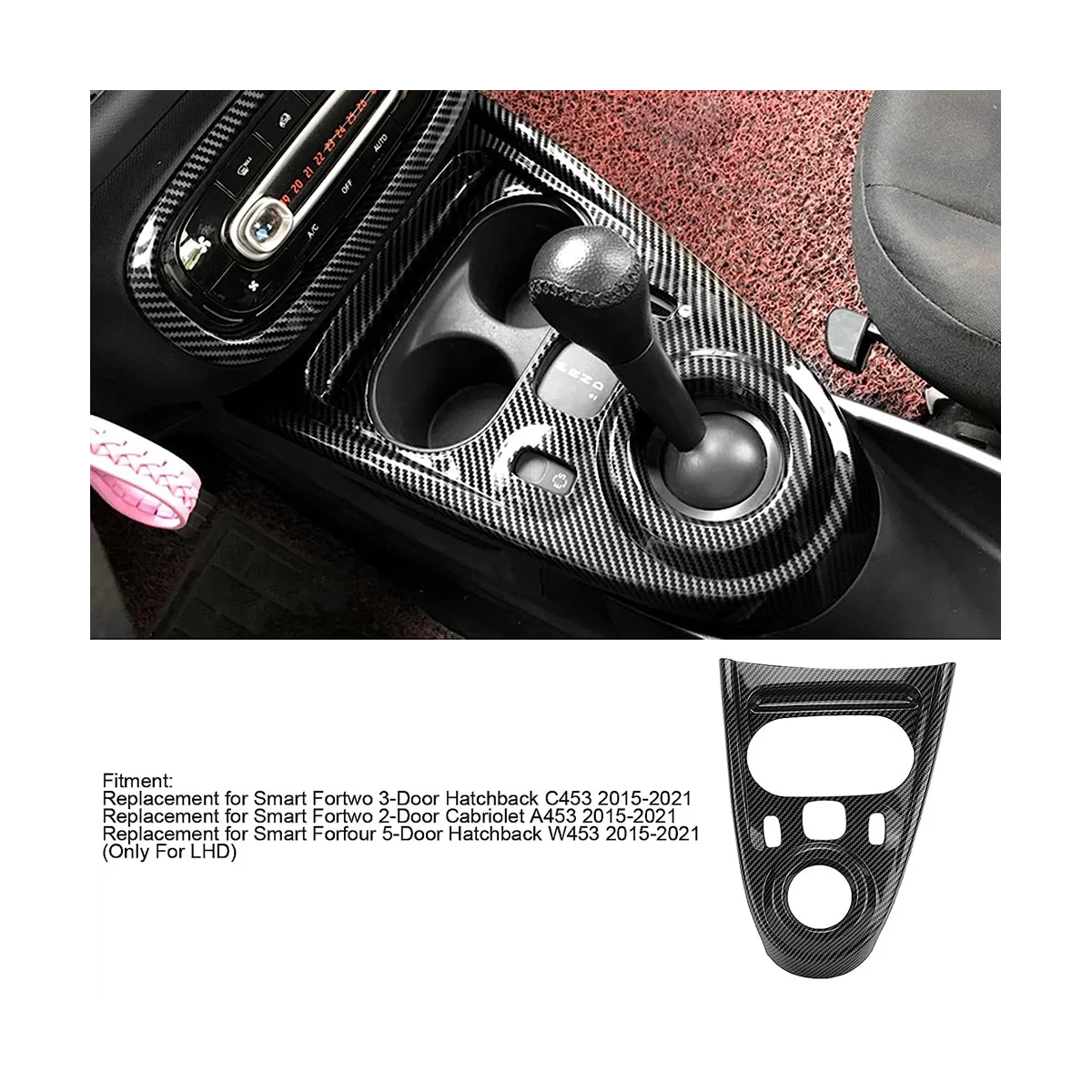 

Car Gear Shift Panel Cover Trim for Benz Smart Fortwo/Forfour 453 2015-2021 Accessories ,ABS Carbon Fiber