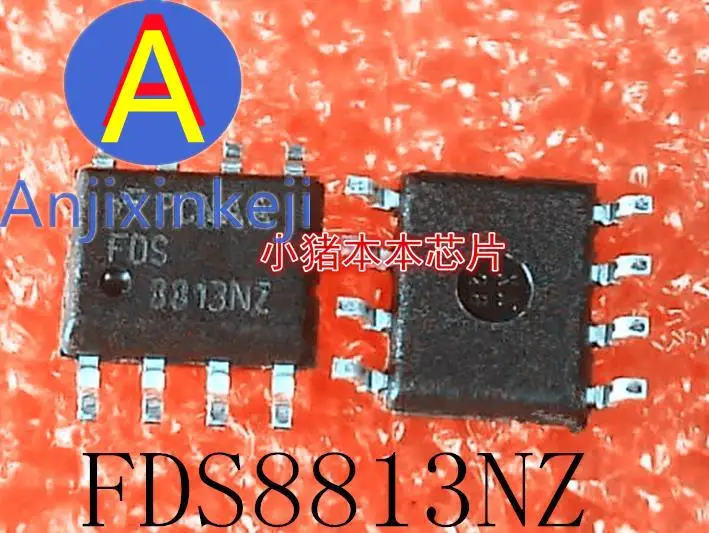 

10 шт. 100% оригинальный новый FDS8813NZ FDS8813N2 8813NZ SOP8