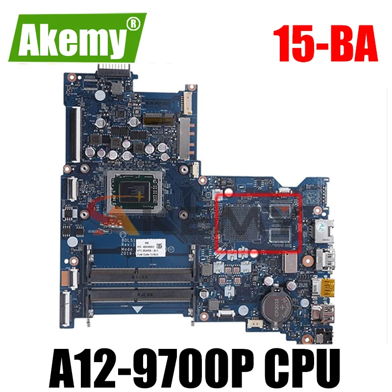

Материнская плата Akemy 902570-601 902570-001 для ноутбука HP 15-BA 15Z-BA