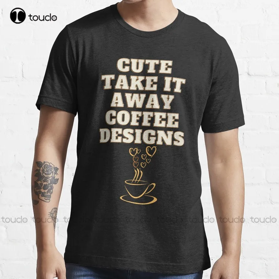 

Cute Take It Away Coffee Designs T-Shirt T-Shirt Women Fashion Creative Leisure Funny Harajuku T-Shirt Custom Gift Xs-5Xl Retro