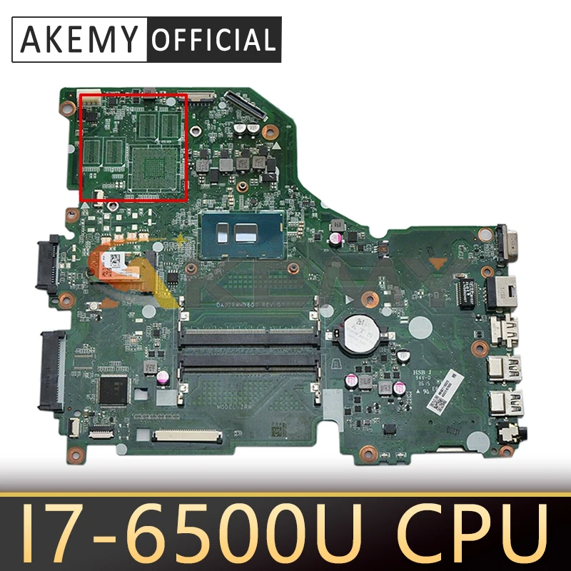 

DA0ZRWMB6G0 For Acer Aspire ZRW E5-574 E5-574G F5-572 F5-572G V3-575 V3-575G Laptop Motherboard CPU I7-6500U 100% Fully Tested