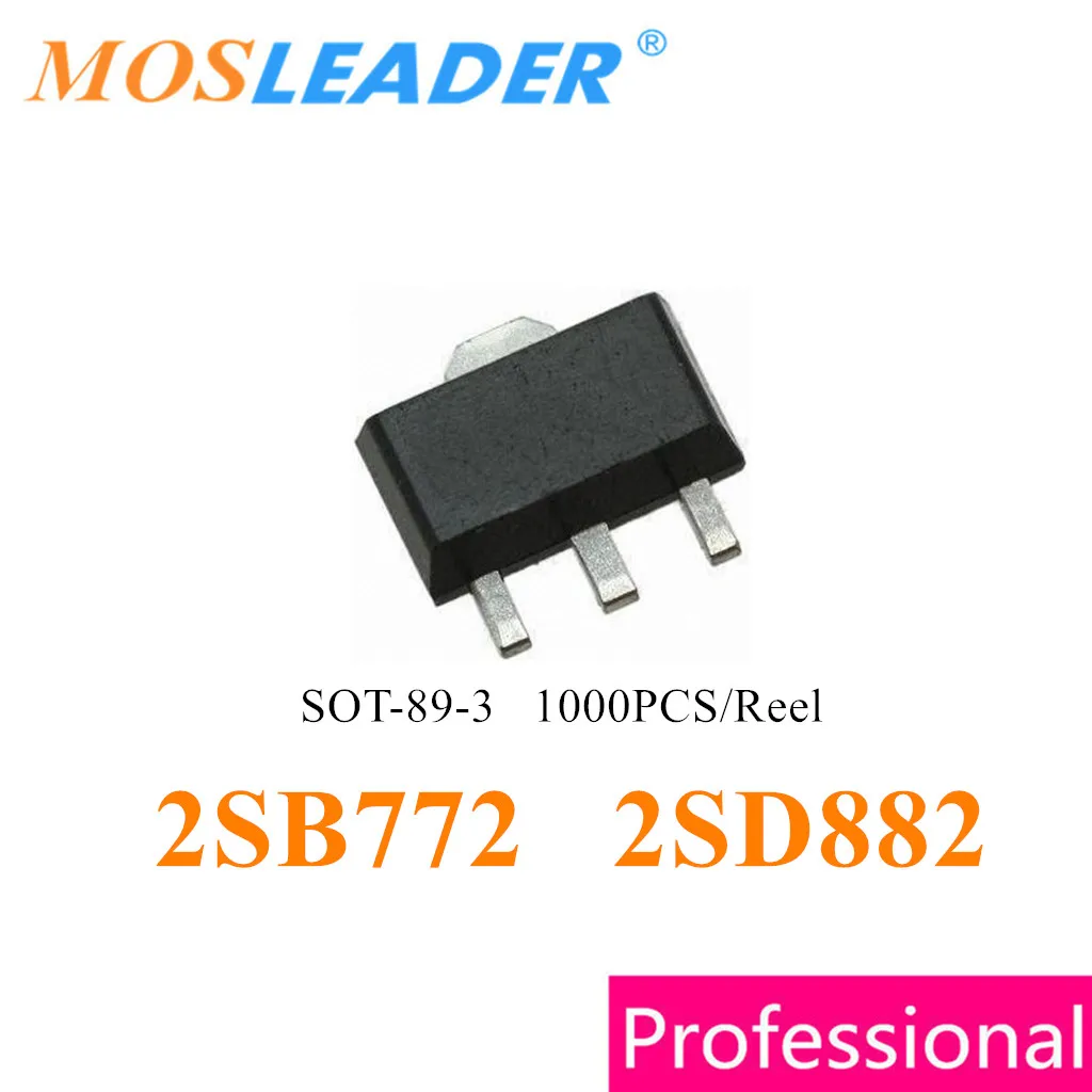Mosleader 2SB772 2SD882 SOT89 1000 шт. SOT-89-3 B772 D882 PNP NPN 3A 30V, сделано в Китае, высококачественный транзистор