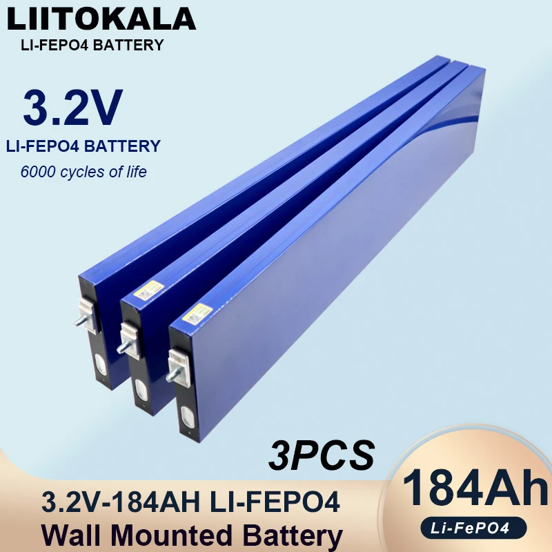 

3 шт. Liitokala 3,2 в 184h Lifepo4 настенный аккумулятор с лезвием DIY 12 в 24 В RV Touring Солнечная энергия для хранения Гольф-карты яхты класса А