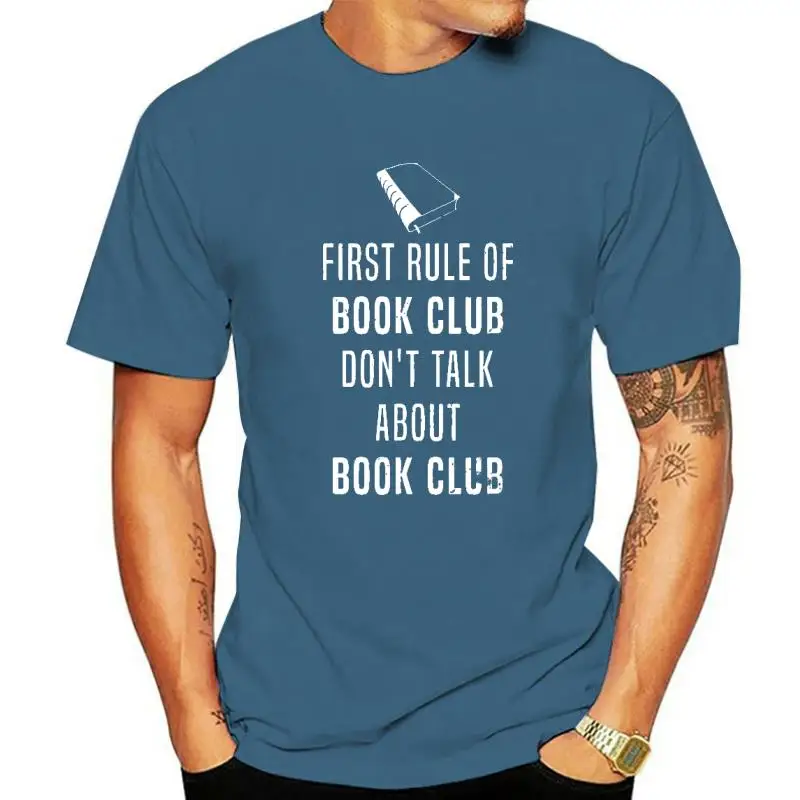 

First Rule Of Book Club Don't Talk About Book Club T-Shirt Cotton Casual Tops Tees Plain Men T Shirts Casual