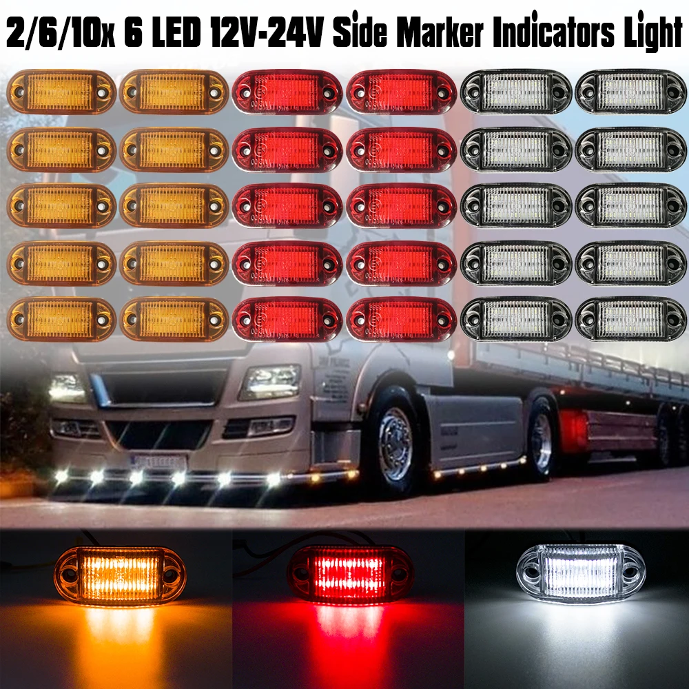 

2/6/10PCS Universal 6 Led 12V 24V Oval Clearance Diode Side Marker Light Warning Tail Lamp Trailer Car Truck Lorry Accessories