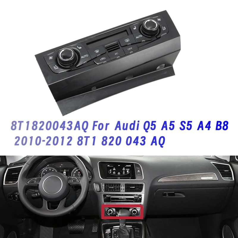 Car Console Automatic Heater Air A/C Panel Control Knob Switch 8T1820043AQ For Q5 A5 S5 A4 B8 10-12 8T1 820 043 AQ