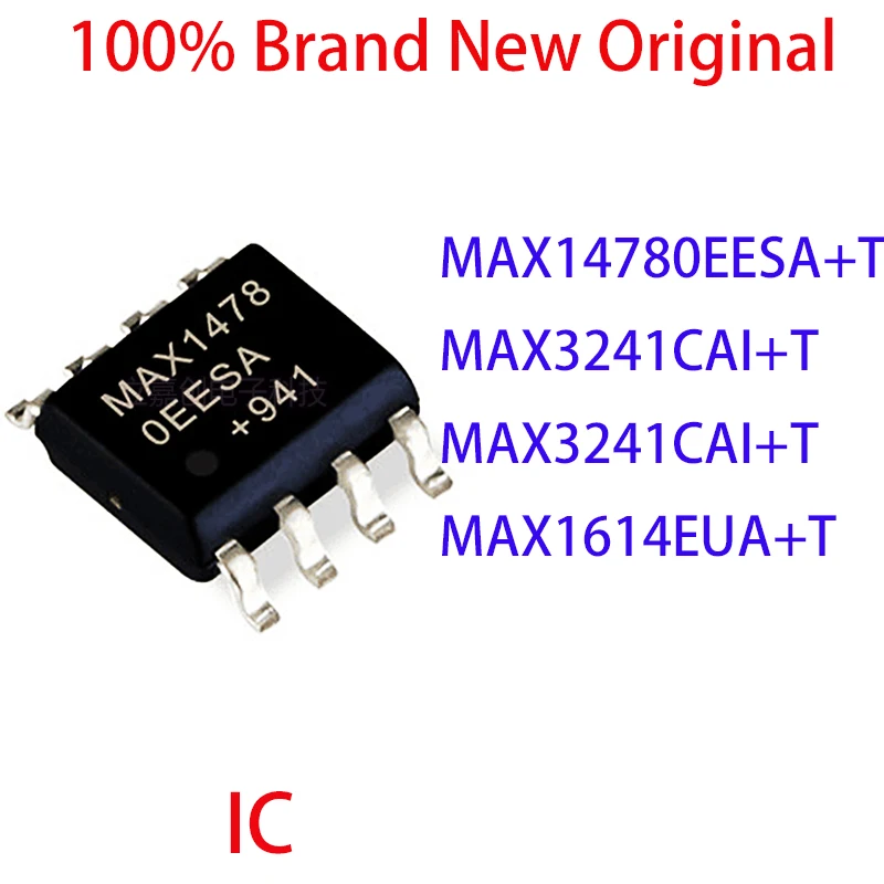 MAX14780EESA + T MAX3241CAI + T MAX3241CAI + T MAX1614EUA + T 100% Новый оригинальный IC SOP