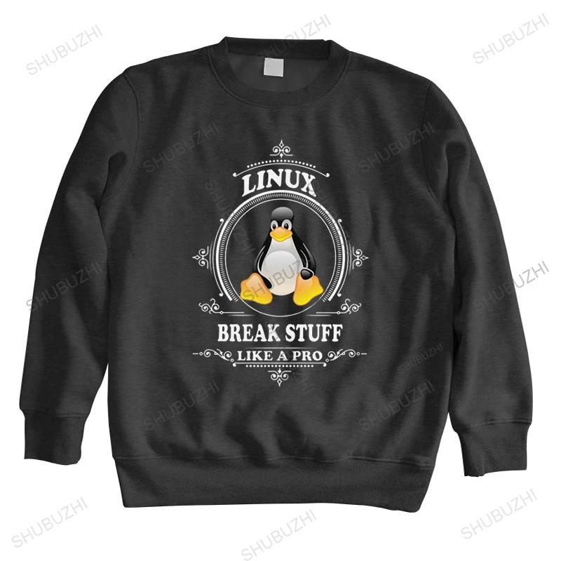 Linux Break Stuff Like A Pro свитшоты для мужчин Предварительно сжатая хлопковая толстовка с