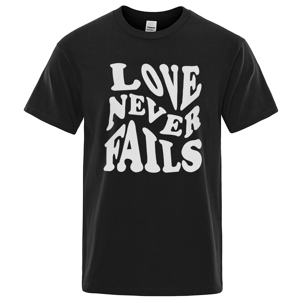 

Love Never Fails Retro Printing T Shirts Mens Creativity Breathable Tshirts Fashion O-Neck Shirts Cartoons Cotton Mens Tops