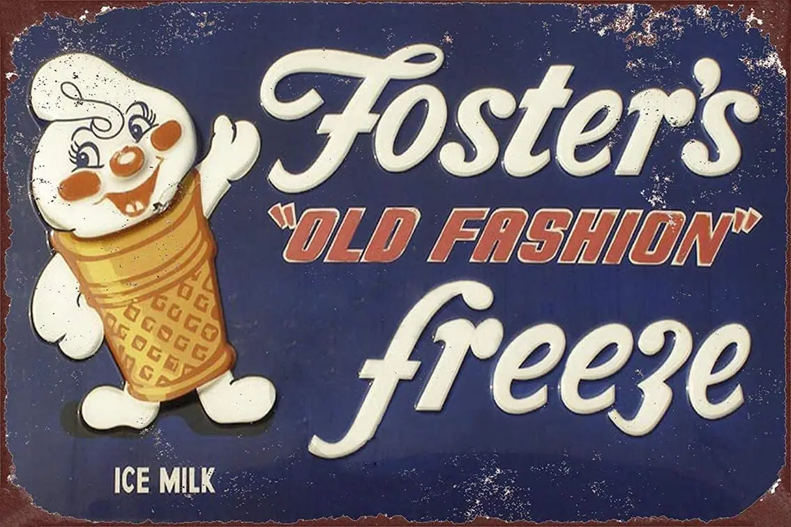 

New Tin Sign Fosters Old Fashion Freeze Vintage Look Aluminum Metal Sign 8x12 Inches