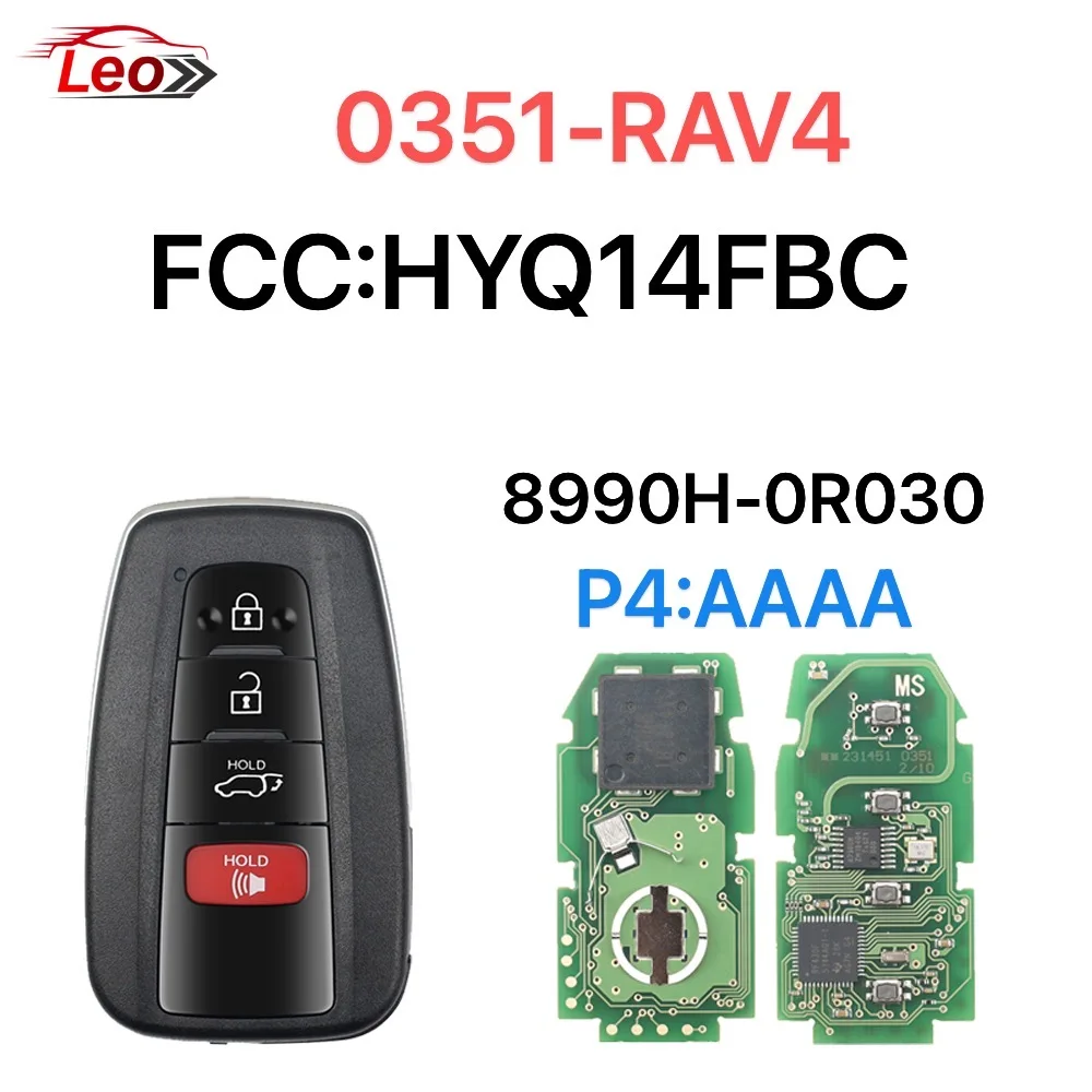 

Умный дистанционный ключ Leo для Toyota RAV4 Camry 2018-2022 FCC: HYQ14FBC 0351 312-314 МГц ID: 8ACHIP.8990H-0R030 09904-06220
