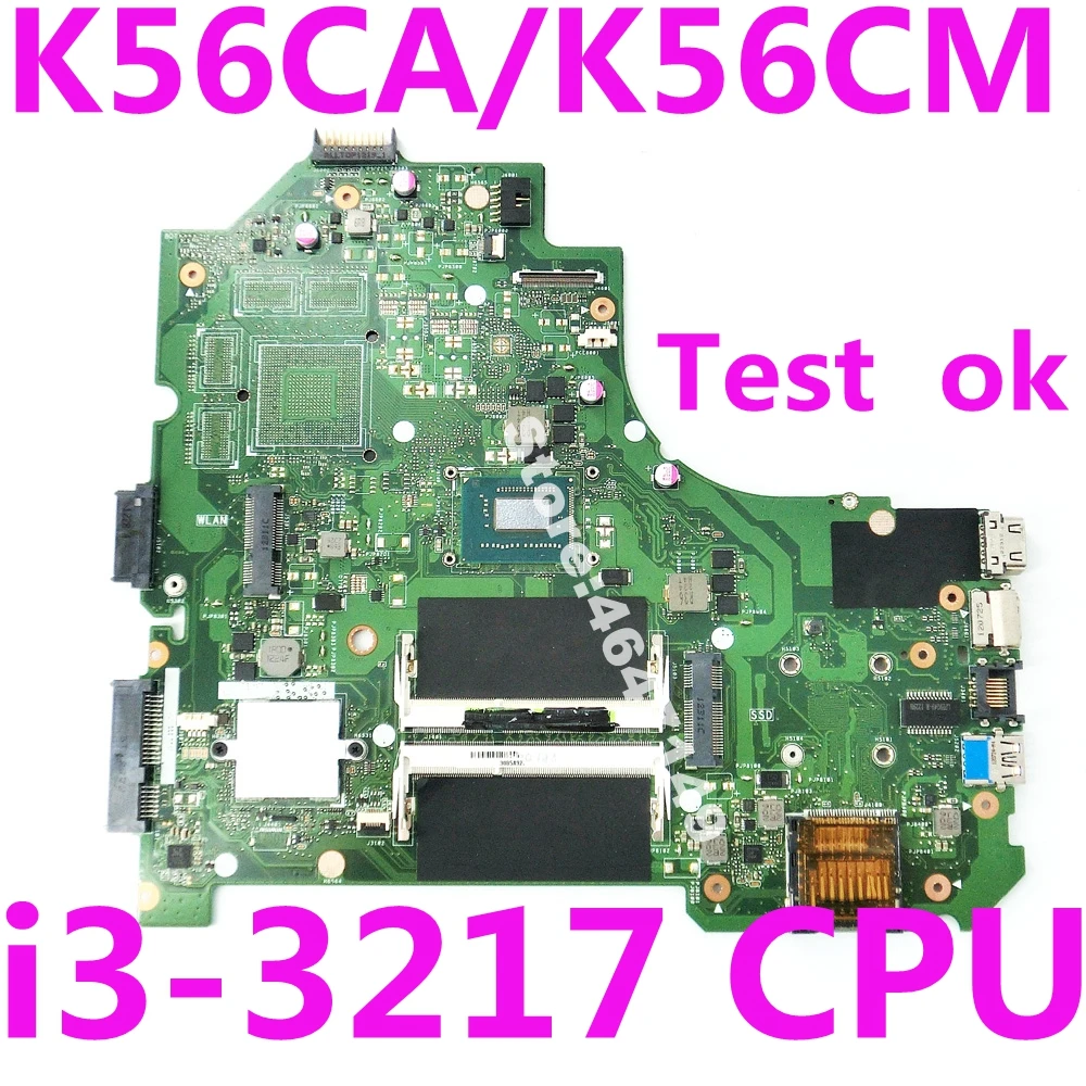 

Материнская плата K56CA i3-3217 для процессора REV 2,0 для Asus K56C S56C S550C S550CA K56CM K56CA, материнская плата для ноутбука, полностью протестированная