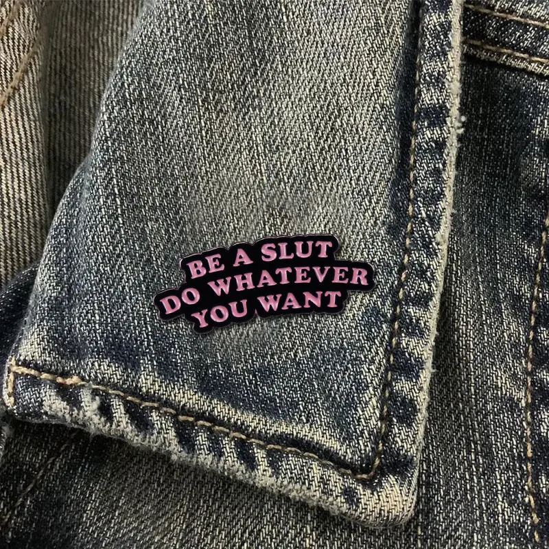 Сделайте то что хотите эмалированная шпилька |