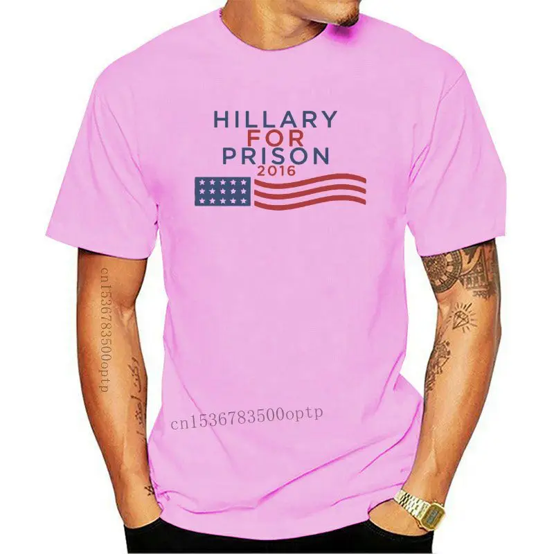 

Camiseta de algodón para hombres, camisa de manga corta con estampado de Hillary For Prison, 2021, nueva, 2016