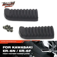 front footrest rubber cover for kawasaki ninja 650r 1000 400r er6n er6f er4n er 400 650 motorcycle accessories foot rests pegs