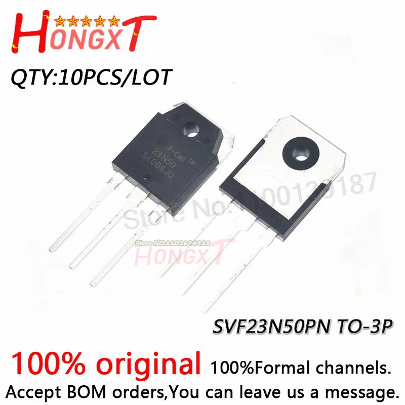 

10 шт. 100% новый SVF23N50PN SVF23N50 23N50 TO-247 FET 23A 500V для сварочного аппарата MOS