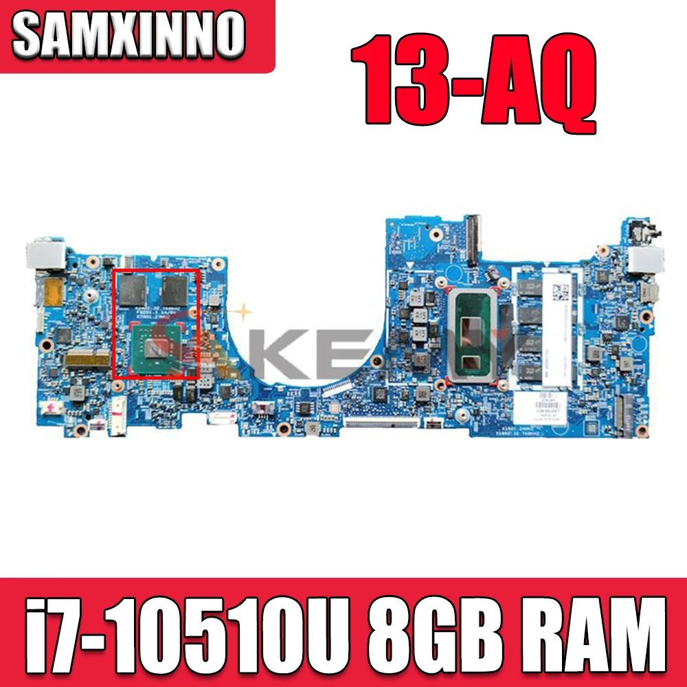 

18744-1 448.0G905.0011 For HP ENVY 13T-AQ 13-AQ Laptop motherboard with i7-10510U CPU N17S-LG-A1 GPU 8GB RAM 100% Tested OK