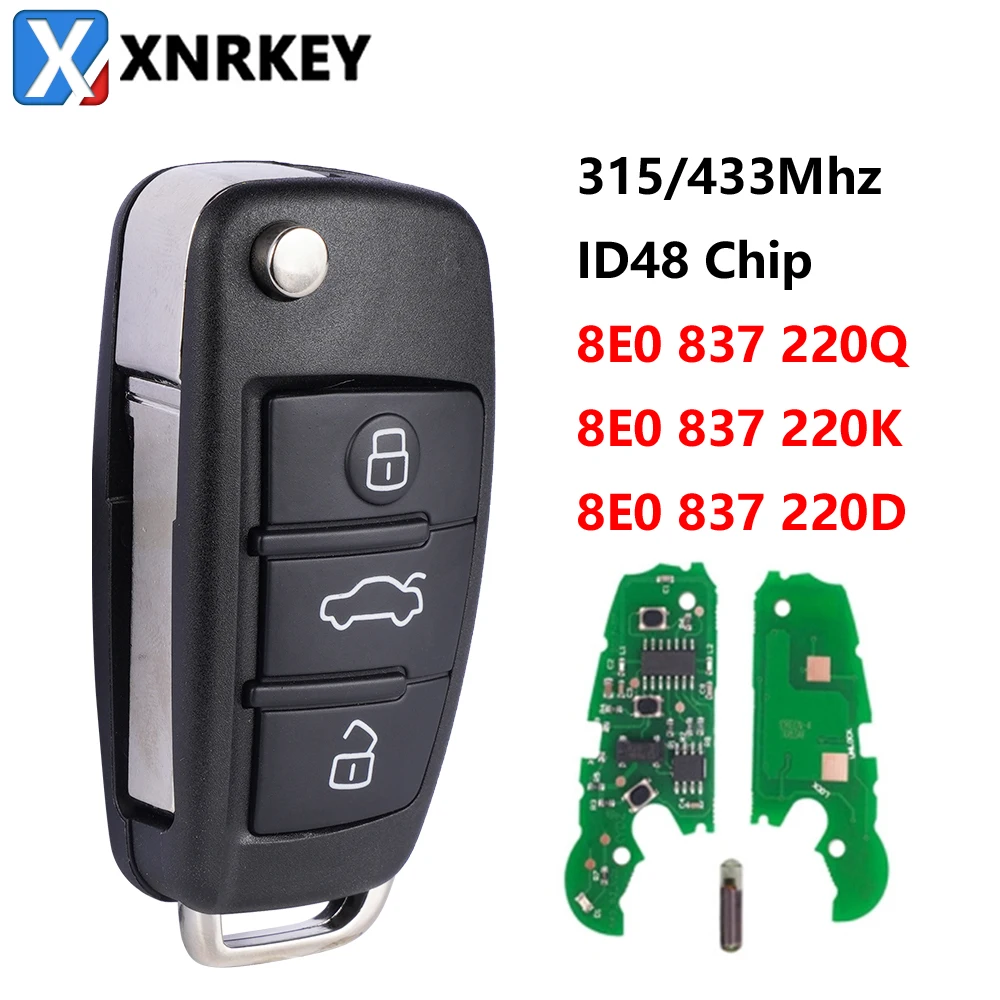 

XNRKEY 3 Button Flip Remote Car Key ID48 Chip 315/433Mhz for Audi A2 A4 S4 Cabrio Quattro Avant 2005-2008 8E0 837 220 Q K D