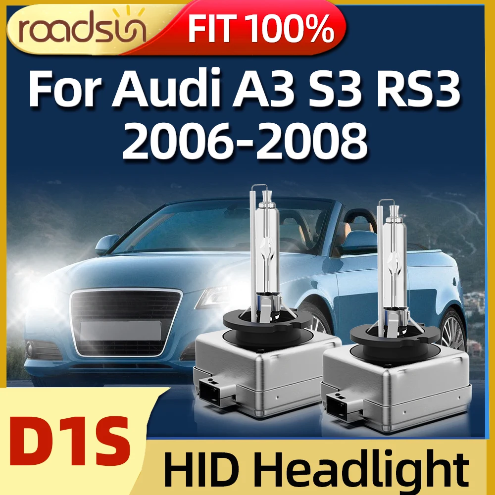 

Roadsun 2Pcs HID Xenon D1S Headlight Car Light 6000K 35W Auto Lamp Fit For Audi A3 S3 RS3 2006 2007 2008