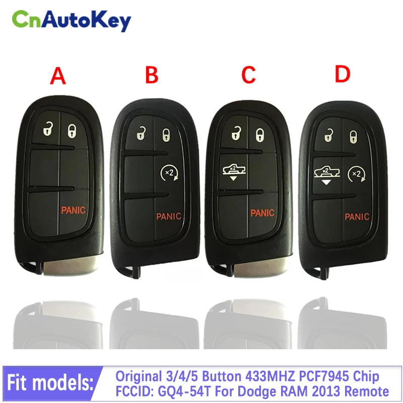 

CN087012 Original 3/4/5 Button Smart Car Key For Dodge RAM 2013 Remote 433MHZ PCF7945 Chip FCCID Number GQ4-54T